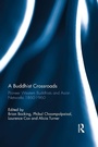 Cover: A Buddhist Crossroads - Routledge
