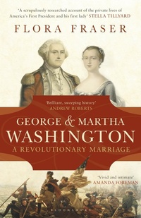 Enlarge image Cover: George & Martha Washington - Bloomsbury Publishing PLC