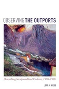 Cover: Observing the Outports - University of Toronto Press