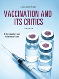 Cover: Vaccination and Its Critics - Greenwood Press