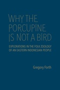 Cover: Why the Porcupine Is not a Bird - University of Toronto Press