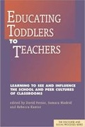 Cover: Educating Toddlers to Teachers - Hampton Press Inc