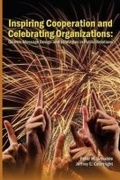 Cover: Inspiring Cooperation and Celebrating Organizations - Hampton Press Inc