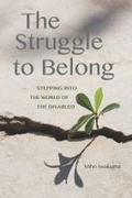 Cover: The Struggle to Belong - Hampton Press Inc