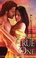 Cover: The True One - Soul Mate Publishing