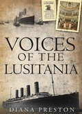 Cover: Voices of the Lusitania - Bloomsbury Publishing USA