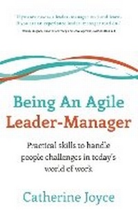 Enlarge image Cover: Being An Agile Leader-Manager - Panoma Press