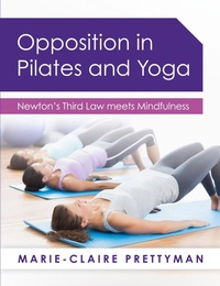 Abbildung von: Opposition in Pilates and Yoga - Panoma Press