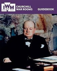 Abbildung von: Churchill War Rooms Guidebook - Imperial War Museum