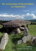 Cover: The Archaeology of Herefordshire - Logaston Press