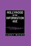 Cover: Hollywood in the Information Age - Polity Press