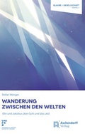 Cover: Wanderung zwischen den Welten - Aschendorff