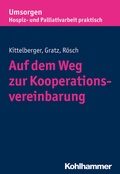 Cover: Auf dem Weg zur Kooperationsvereinbarung - Kohlhammer