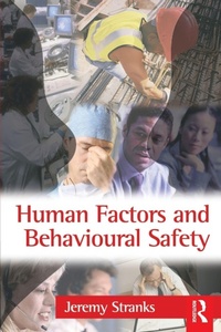 Enlarge image Cover: Human Factors and Behavioural Safety - Butterworth-Heinemann