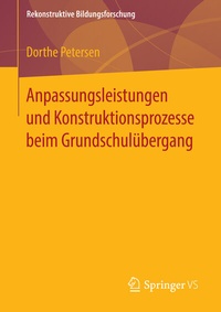 Abbildung von: Anpassungsleistungen und Konstruktionsprozesse beim Grundschulübergang - Springer VS