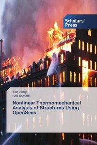 Enlarge image Cover: Nonlinear Thermomechanical Analysis of Structures Using OpenSees - Scholars' Press