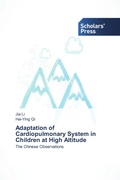 Cover: Adaptation of Cardiopulmonary System in Children at High Altitude - Scholars' Press