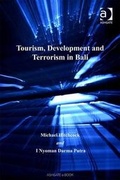 Cover: Tourism, Development and Terrorism in Bali - Ashgate Publishing Limited