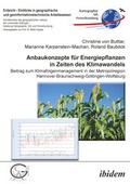 Cover: Anbaukonzepte f&uuml;r Energiepflanzen in Zeiten des Klimawandels - ibidem