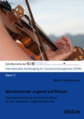 Cover: Musizierende Jugend auf Reisen - ibidem