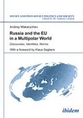 Cover: Russia and the EU in a Multipolar World - ibidem