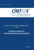 Cover: Interkulturalit&auml;t und Europ&auml;ische Integration - ibidem