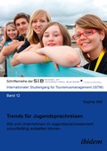 Cover: Trends f&uuml;r Jugendsprachreisen - ibidem
