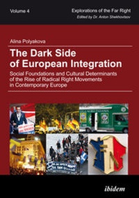 Enlarge image Cover: The Dark Side of European Integration - ibidem