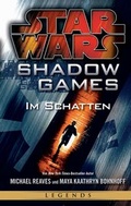 Cover: Star Wars: Shadow Games - Im Schatten - Panini Verlags GmbH
