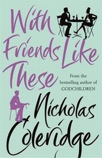 Enlarge image Cover: With Friends Like These - Orion (an Imprint of The Orion Publishing Group Ltd )