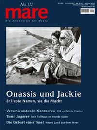 Abbildung von: mare - Die Zeitschrift der Meere / No. 112 / Onassis und Jackie - mareverlag
