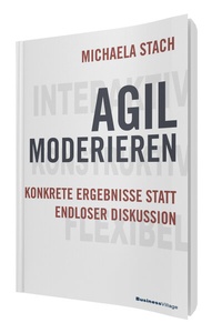 Abbildung von: Agil moderieren - BusinessVillage