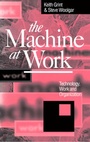 Cover: The Machine at Work - Polity Press
