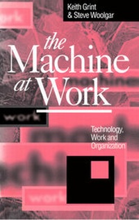 Enlarge image Cover: The Machine at Work - Polity Press