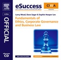 Cover: Fundamentals of Ethics, Corporate Governance and Business Law - CIMA Publishing