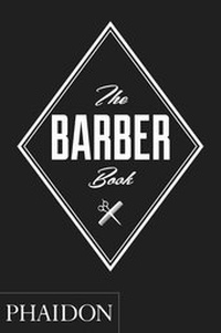 Abbildung von: The Barber Book - Phaidon Press Ltd
