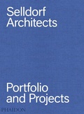 Cover: Selldorf Architects - Phaidon Press Ltd