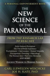 Enlarge image Cover: The New Science of the Paranormal - Llewellyn Publications,U.S.