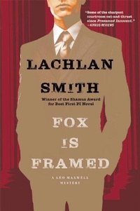 Abbildung von: Fox Is Framed - Grove Press / Atlantic Monthly Press