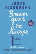 Cover: Bream Gives Me Hiccups - Grove Press / Atlantic Monthly Press