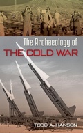 Cover: The Archaeology of the Cold War - University Press of Florida