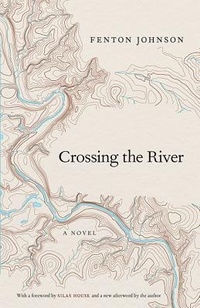 Enlarge image Cover: Crossing the River - The University Press of Kentucky