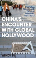 Cover: China's Encounter with Global Hollywood - The University Press of Kentucky