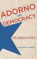 Cover: Adorno and Democracy - The University Press of Kentucky