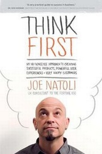 Enlarge image Cover: Think First - Give Good UX