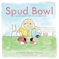 Cover: Spud Bowl - Regina Webster LLC