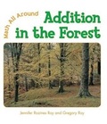 Cover: Addition in the Forest - Cavendish Square Publishing
