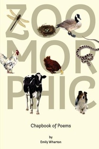 Enlarge image Cover: Zoomorphic - Emily Wharton