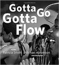 Cover: Gotta Go Gotta Flow - CityFiles Press