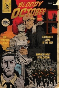 Enlarge image Cover: Bloody October - Dark Notes Press, LLC